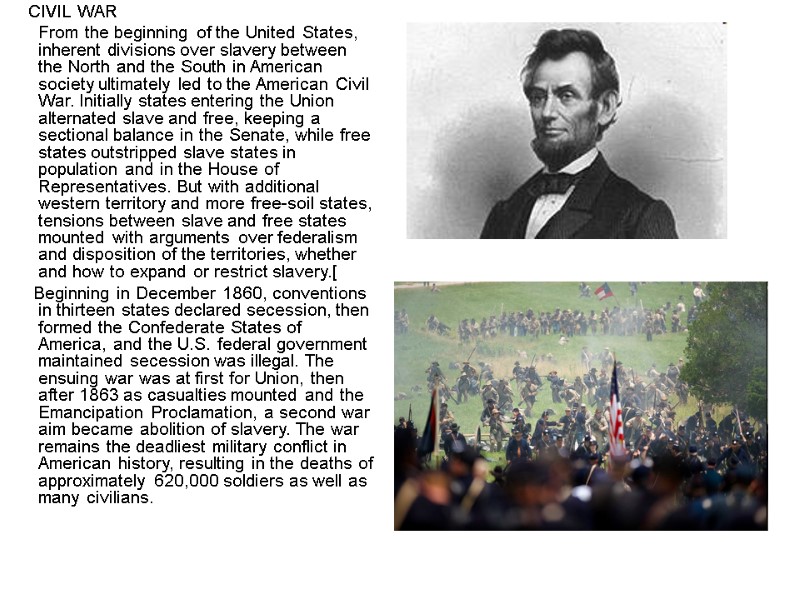 CIVIL WAR       From the beginning of the United